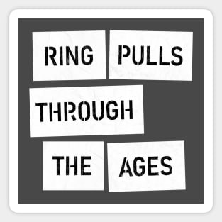 Ring Pulls Through The Ages - Detectorists - DMDC Magnet